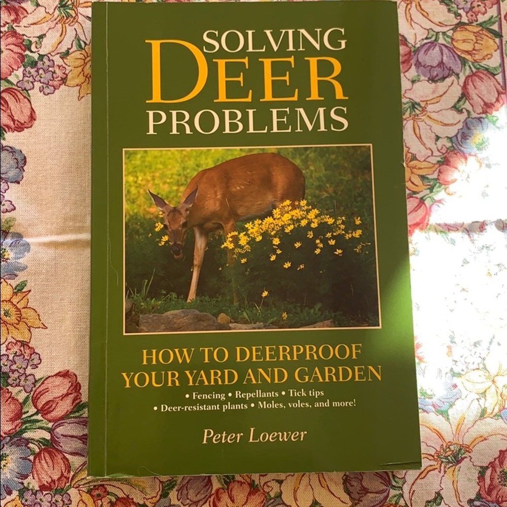 Book, Solving Deer Problems. Deer proof your yard!